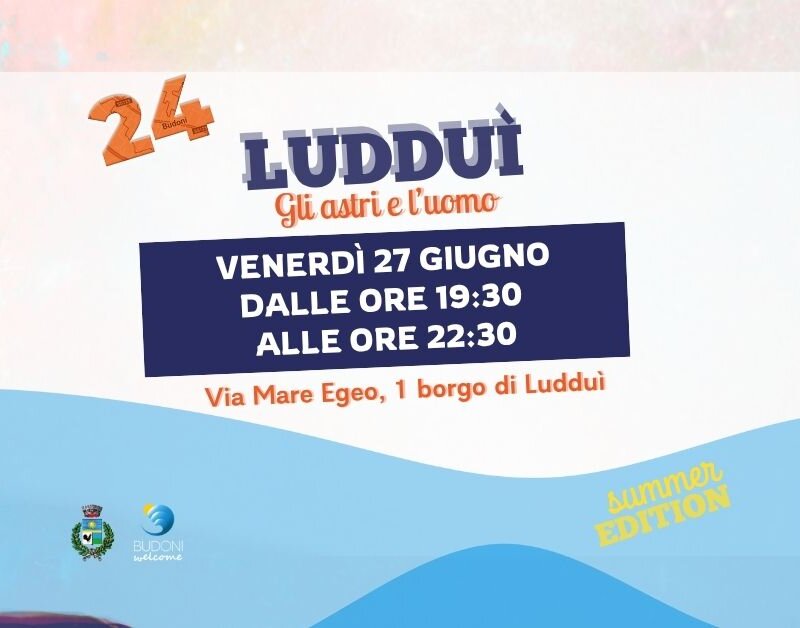 Ludduì, gli astri e l’uomo