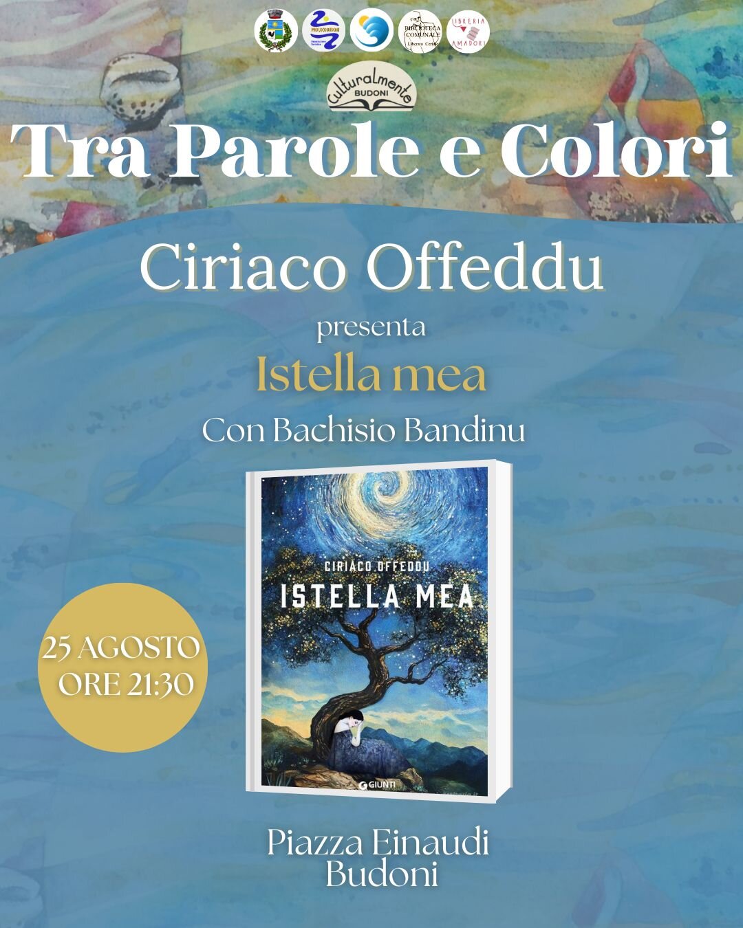 Tra Parole E Colori Serate 22 Agosto E 25 Agosto